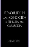 Revolution and Genocide in Ethiopia and Cambodia