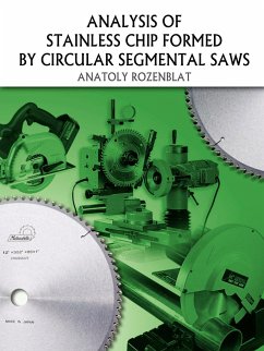 Analysis of Stainless Chip Formed by Circular Segmental Saws - Rozenblat, Anatoly