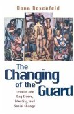 The Changing of the Guard: Lesbian and Gay Elders, Identity, and Social Change