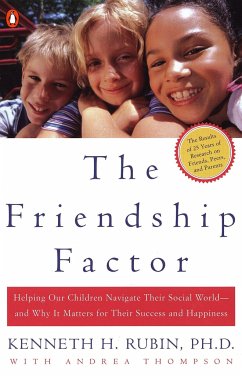 The Friendship Factor - Rubin, Kenneth; Thompson, Andrea