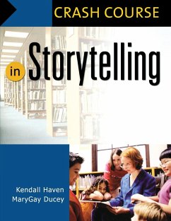 In Storytelling - Haven, Kendall; Ducey, Marygay