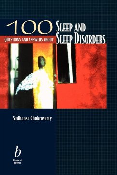 100 Questions about Sleep and Sleep Disorders - Chokroverty, Sudhansu