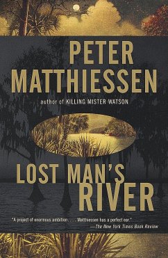 Lost Man's River - Matthiessen, Peter