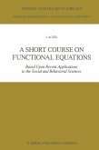 A Short Course on Functional Equations