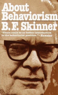 About Behaviorism - Skinner, B.F.
