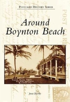 Around Boynton Beach - DeVries, Janet