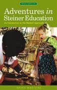 Adventures in Steiner Education - Masters, Brien