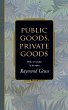 Public Goods, Private Goods - Bild 1
