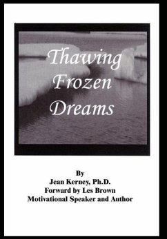 Thawing Frozen Dreams - Kerney, Jean