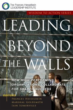 Leading Beyond the Walls - Hesselbein, Frances / Goldsmith, Marshall / Somerville, Iain (Hgg.)