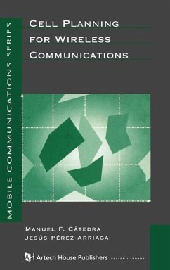 Cell Planning for Wireless Communications - Catedra, Manuel F; Perez, Jesus