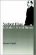 Norbert Elias and Modern Social Theory - Bild 1