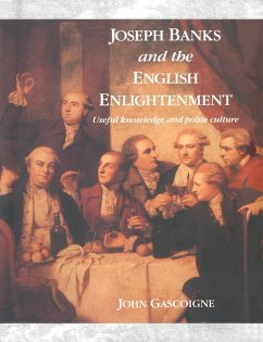 Joseph Banks and the English Enlightenment - Gascoigne, John