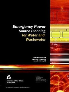 Emergency Power Source Planning for Water & Wastewater - Ellermeier, Fred J; Stevens, Donald R; Pittman, Larry D