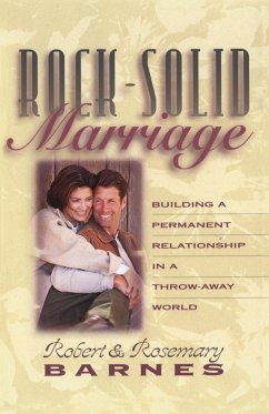 Rock-Solid Marriage - Barnes, Robert; Barnes, Rosemary J.; Barnes, Bob