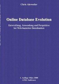 Online Database Evolution