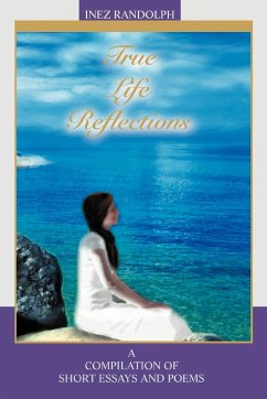 True Life Reflections - Randolph, Inez