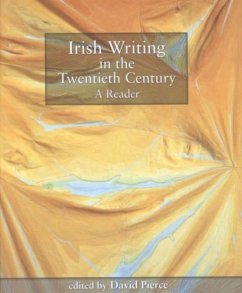 Irish Writing in the Twentieth Century - Pierce, David