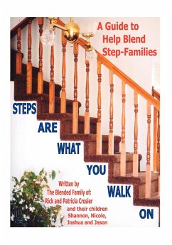 Steps Are What You Walk on - Crosier, Rick; Crosier, Patricia