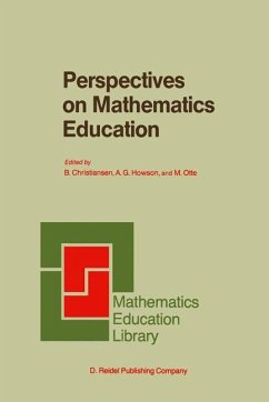 Perspectives on Mathematics Education - Christiansen, H. / Howson, A.G. / Otte, M. (Hgg.)