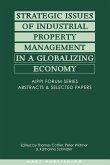 Strategic Issues of Industrial Property Management in a Globalizing World Strategic Issues of Industrial Property Management in a Globalizing World