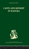 Caste and Kinship in Kangra