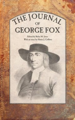 The Journal of George Fox - Fox, George