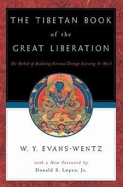 The Tibetan Book of the Great Liberation - Jung, Carl / Lopez, Donald S.