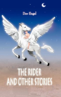 The Rider and Other Stories - Engel, Dov
