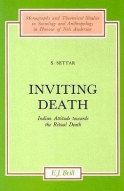 Inviting Death: Indian Attitude Towards the Ritual Death - Settar, S.