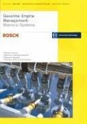 Gasoline Engine Management: Motronic Systems: Bosch Technical Instruction - Bosch, Robert