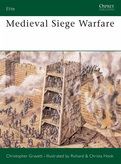 Medieval Siege Warfare - Gravett, Christopher