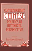 Contemporary Chinese Politics in Historical Perspective