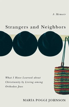 Strangers and Neighbors - Johnson, Maria Poggi