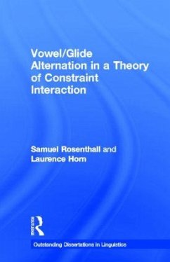 Vowel/Glide Alternation in a Theory of Constraint Interaction - Rosenthall, Samuel; Horn, Laurence