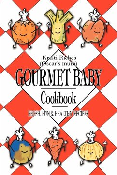 Gourmet Baby - Riches, Kristi