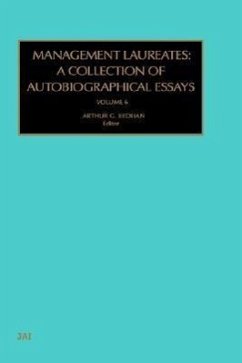 Management Laureates: A Collection of Autobiographical Essays: Vol 6 - John Child, Child Bedeian, Arthur G. John Child Child Bedeian Arthur G