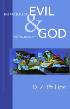 The Problem of Evil and the Problem of God - Phillips, Dewi Zephaniah