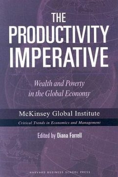 The Productivity Imperative: Wealth and Poverty in the Global Economy - Farrell, Diana