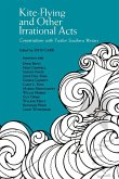 Kite-Flying and Other Irrational Acts Kite-Flying and Other Irrational Acts