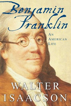 Benjamin Franklin - Isaacson, Walter