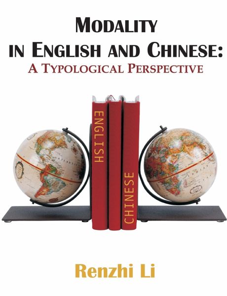 Modality in English and Chinese Modality in English and Chinese