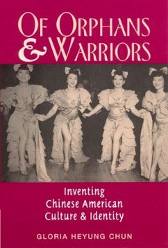 Of Orphans and Warriors - Chun, Gloria Heyung