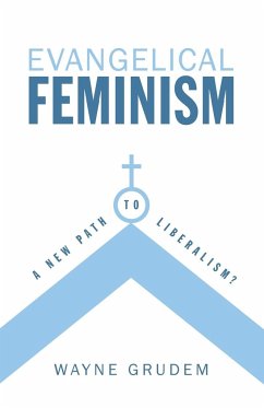 Evangelical Feminism - Grudem, Wayne