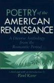 Poetry of the American Renaissance: A Diverse Anthology from the Romantic Period