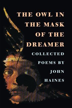 Owl in the Mask of the Dreamer - Haines, John