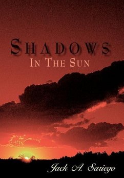 &quote;Shadows In The Sun&quote;