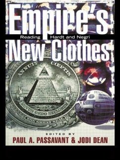 The Empire's New Clothes - Dean, Jodi / Passavant, Paul (Ed