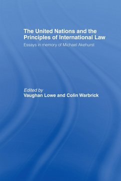 The United Nations and the Principles of International Law - Lowe, Vaughan / Warbrick, Colin (eds.)