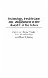Technology, Health Care, and Management... - Bild 1